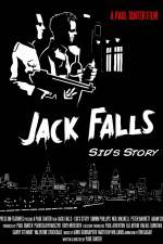 Watch Jack Falls Sid's Story 0123movies