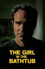 Watch The Girl in the Bathtub 0123movies