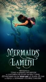 Watch Mermaids' Lament 0123movies