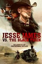 Watch Jesse James vs. The Black Train 0123movies