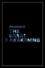 Watch Plandemic 3: The Great Awakening 0123movies