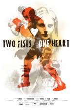 Watch Two Fists, One Heart 0123movies