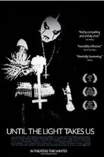 Watch Until the Light Takes Us 0123movies