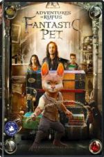 Watch Adventures of Rufus: The Fantastic Pet 0123movies