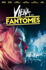 Watch Viena and the Fantomes 0123movies