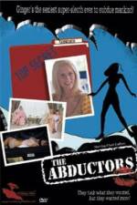 Watch The Abductors 0123movies
