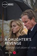 Watch A Daughter\'s Revenge 0123movies