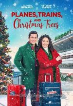 Watch Planes, Trains, and Christmas Trees 0123movies