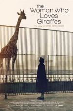 Watch The Woman Who Loves Giraffes 0123movies