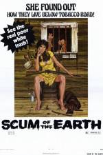 Watch Scum of the Earth 0123movies