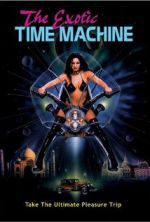 Watch The Exotic Time Machine 0123movies