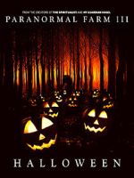 Watch Paranormal Farm 3 Halloween 0123movies