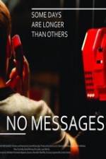 Watch No Messages 0123movies