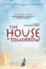 Watch The House of Tomorrow 0123movies