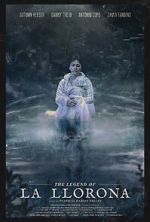 Watch The Legend of La Llorona 0123movies
