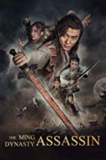 Watch The Ming Dynasty Assassin 0123movies