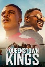 Watch The Queenstown Kings 0123movies