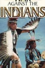 Watch War Against the Indians 0123movies