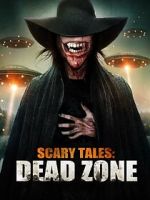 Watch Scary Tales: Dead Zone 0123movies