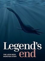 Watch Legend\'s End: The Loch Ness Monster Story 0123movies