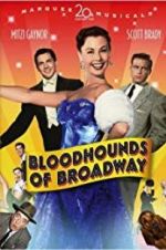 Watch Bloodhounds of Broadway 0123movies