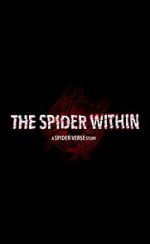 Watch The Spider Within: A Spider-Verse Story (Short 2023) 0123movies