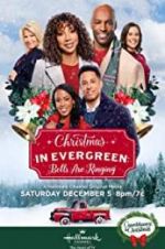 Watch Christmas in Evergreen: Bells Are Ringing 0123movies