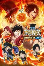 Watch One Piece: Episode of Sabo - Bond of Three Brothers, a Miraculous Reunion and an Inherited Will 0123movies