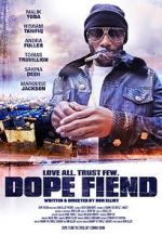 Watch Dope Fiend 0123movies