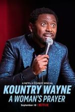 Watch Kountry Wayne: A Woman\'s Prayer 0123movies