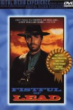 Watch Fistful of Lead 0123movies