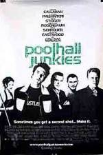 Watch Poolhall Junkies 0123movies