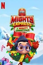 Watch Mighty Express: A Mighty Christmas 0123movies