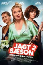 Watch Jagtsson 2 - I medgang og modgang 0123movies