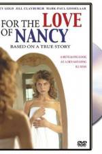 Watch For the Love of Nancy 0123movies