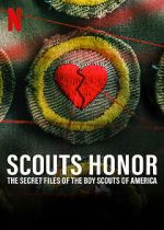 Watch Scout\'s Honor: The Secret Files of the Boy Scouts of America 0123movies