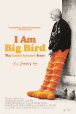 Watch I Am Big Bird: The Caroll Spinney Story 0123movies