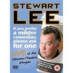 Watch Stewart Lee: If You Prefer a Milder Comedian, Please Ask for One 0123movies