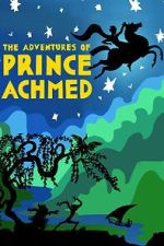 Watch The Adventures of Prince Achmed 0123movies