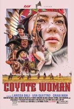 Watch Coyote Woman 0123movies