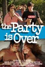 Watch The Party Is Over 0123movies