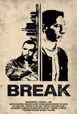 Watch Break 0123movies