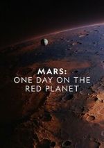 Watch Mars: One Day on the Red Planet 0123movies