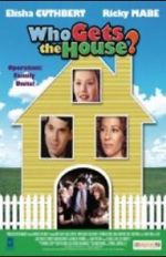 Watch Who Gets the House? 0123movies