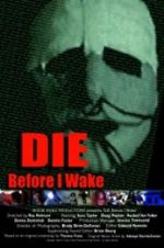 Watch Die Before I Wake 0123movies