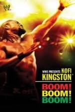 Watch Kofi Kingston Boom Boom Boom 0123movies