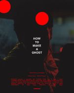 Watch How to Make A Ghost (Short 2023) 0123movies