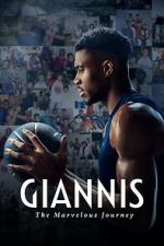 Watch Giannis: The Marvelous Journey 0123movies