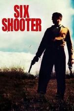 Watch Six Shooter (Short 2004) 0123movies