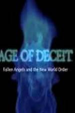 Watch Age of Deceit Fallen Angels and the New World Order 0123movies